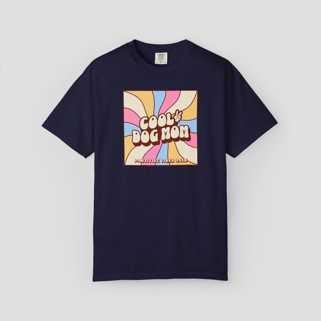 Cool Dog Mom Pawsitive Vibes Only T-Shirt