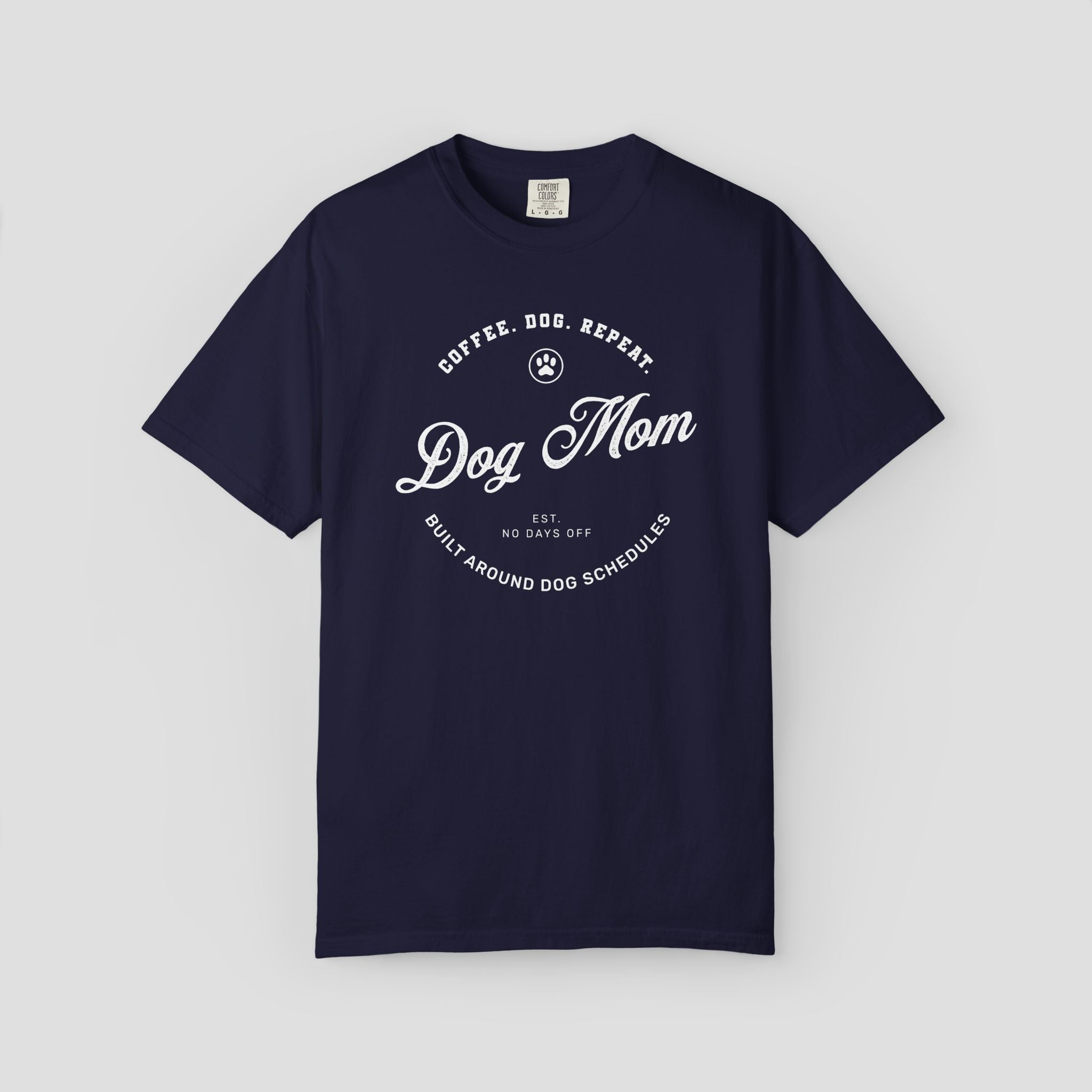 Coffee, Dog, Repeat Dog Mom T-Shirt