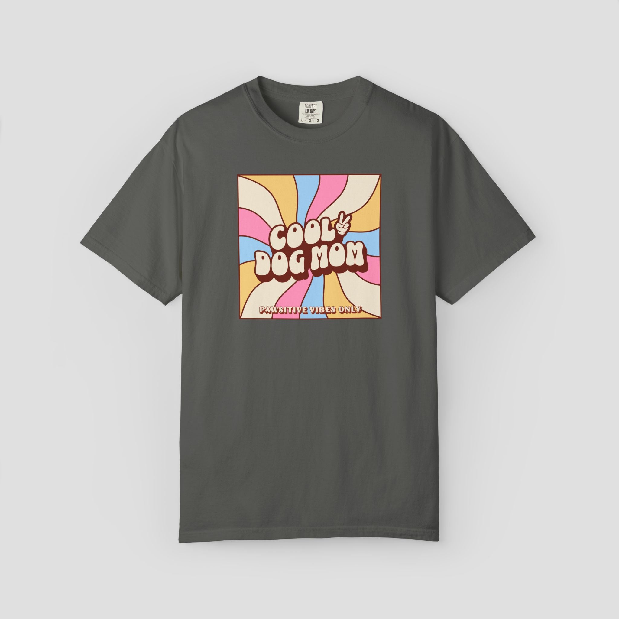 Cool Dog Mom Pawsitive Vibes Only T-Shirt