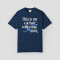 This is My Cat Hair Collecting T-Shirt