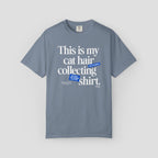 This is My Cat Hair Collecting T-Shirt