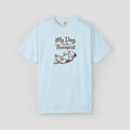 My Dog is My Therapist T-Shirt