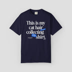 This is My Cat Hair Collecting T-Shirt