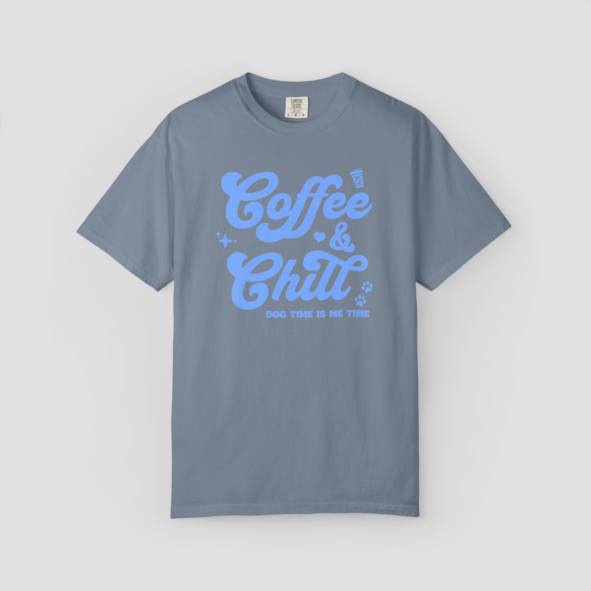 Coffee & Chill Dog Time is Me Time T-Shirt