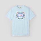 Dog Only Energy Household T-Shirt
