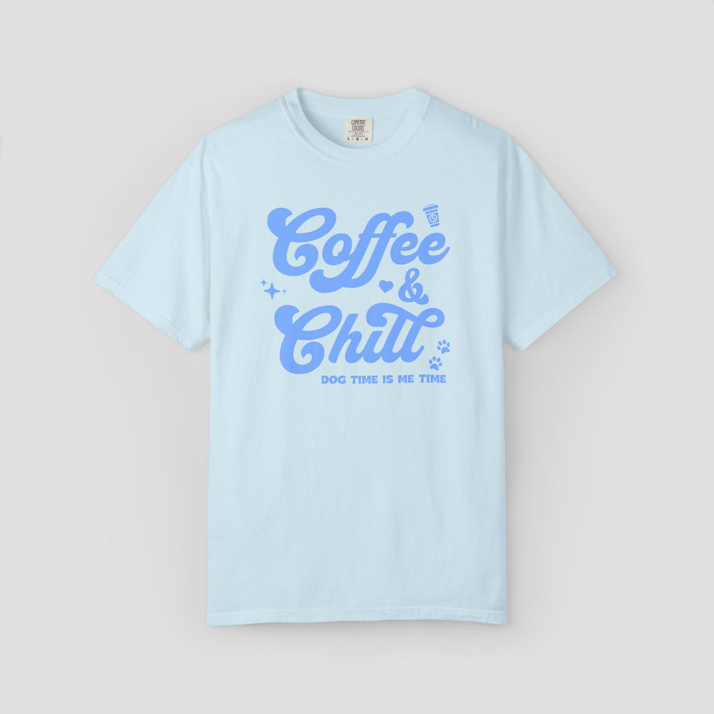 Coffee & Chill Dog Time is Me Time T-Shirt