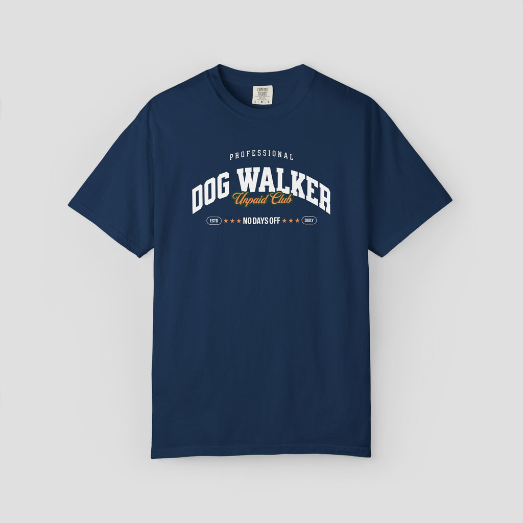 Professional Dog Walker Unpaid Club T-Shirt