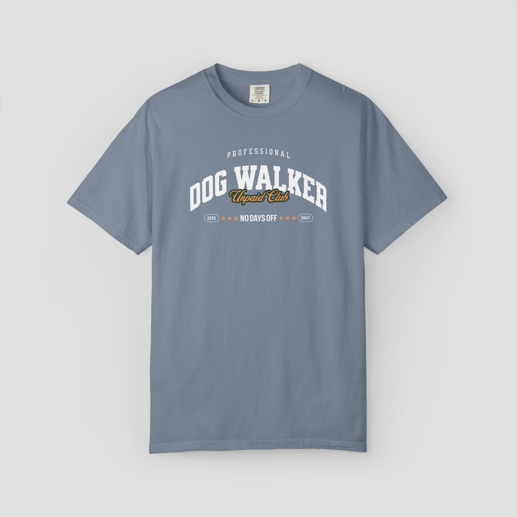 Professional Dog Walker Unpaid Club T-Shirt