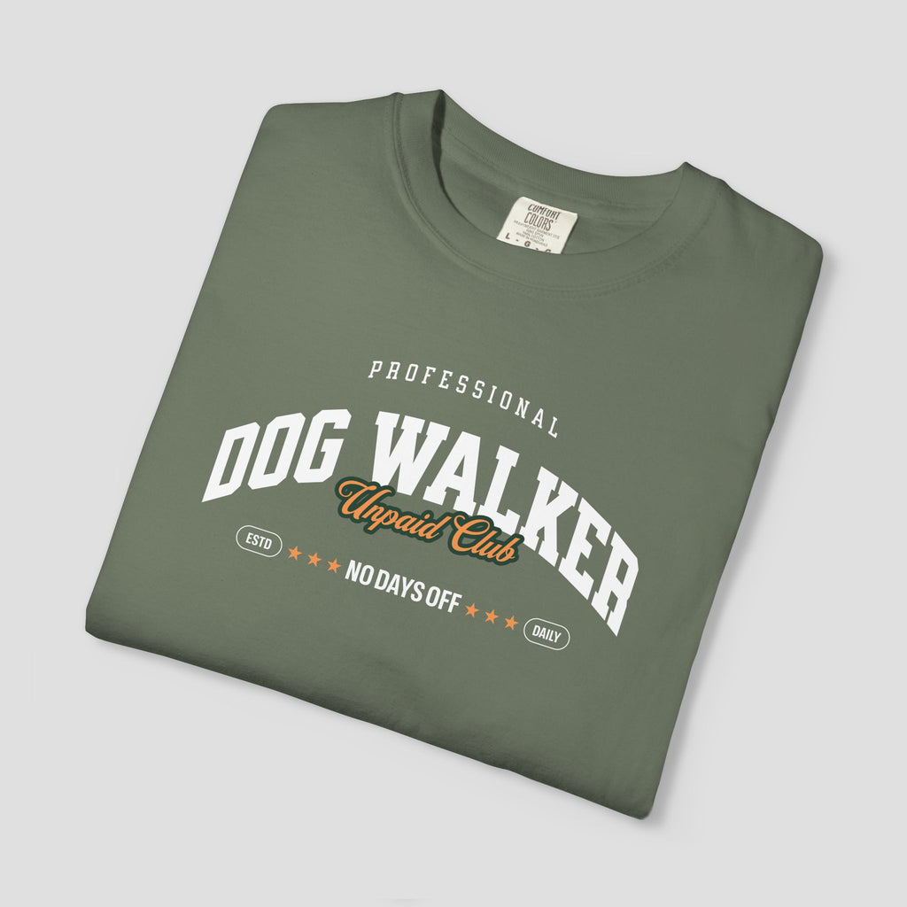 Professional Dog Walker Unpaid Club T-Shirt