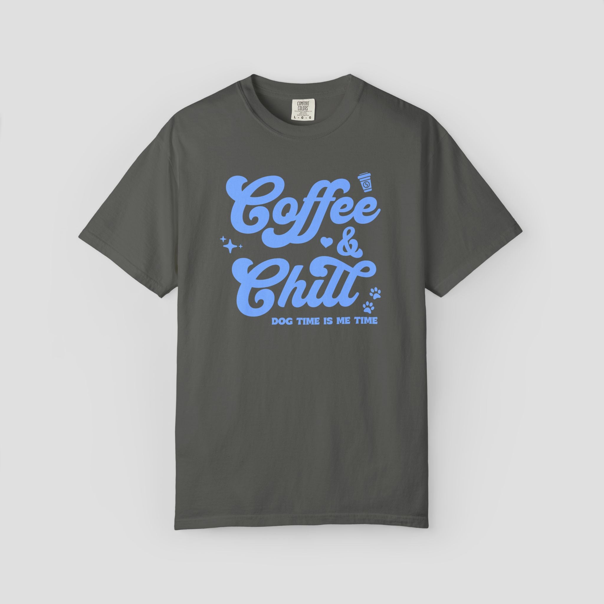 Coffee & Chill Dog Time is Me Time T-Shirt