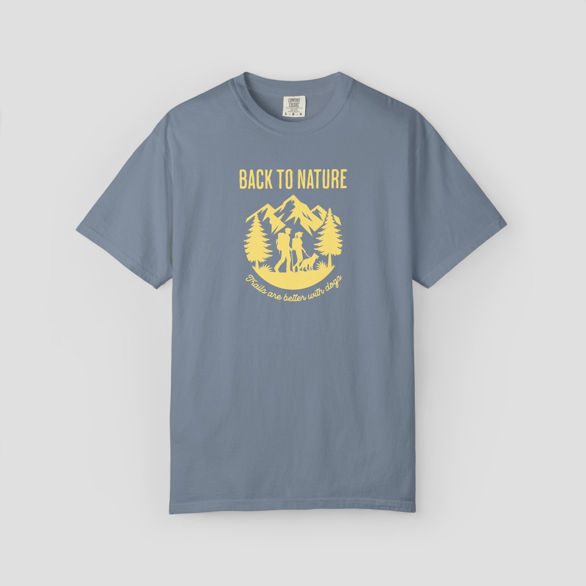 Trails are Better with Dogs T-Shirt