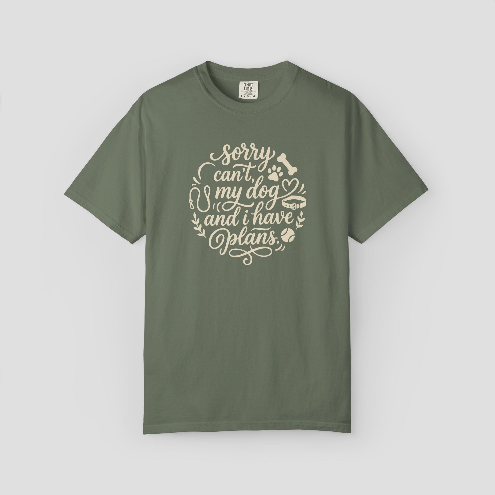 Sorry Can't, My Dog and I have Plans T-Shirt