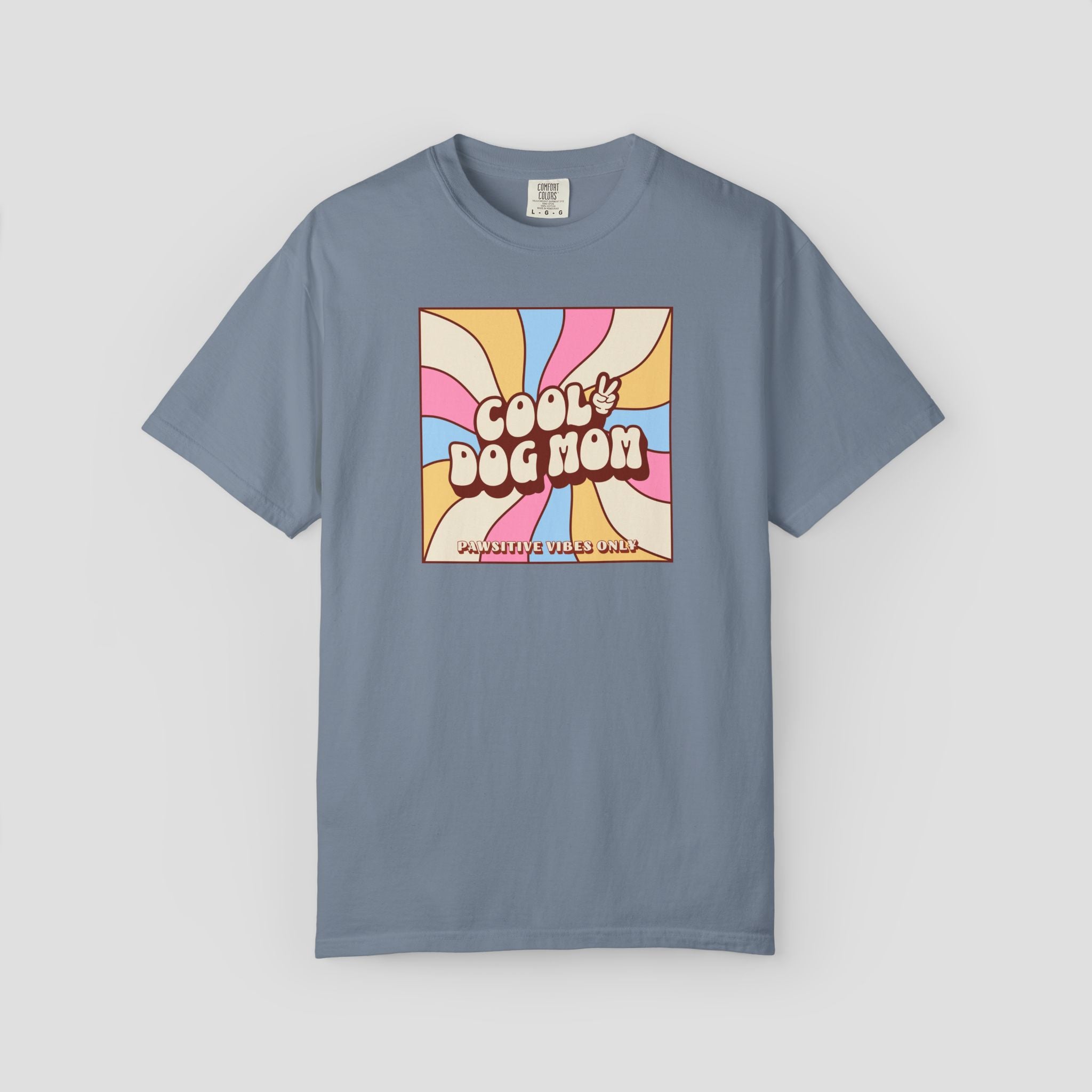 Cool Dog Mom Pawsitive Vibes Only T-Shirt
