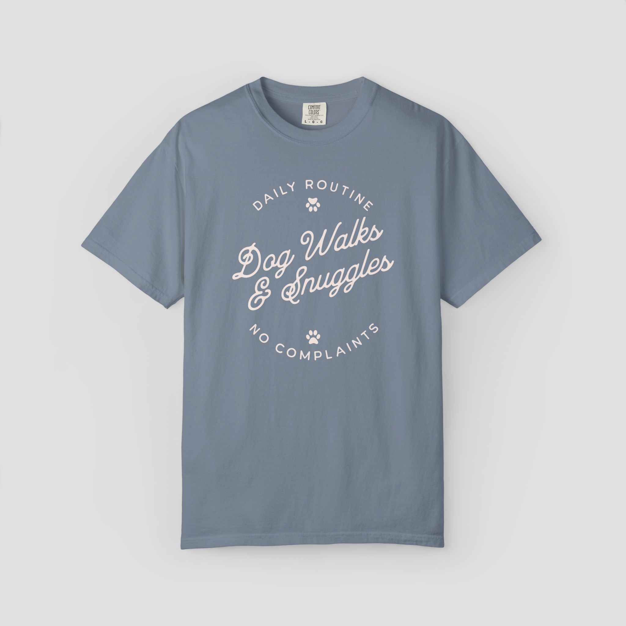 Dog Walks & Snuggles T-Shirt