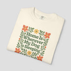 Home is Wherever My Dog is Sleeping T-shirt