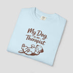 My Dog is My Therapist T-Shirt