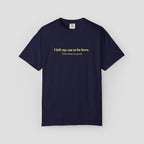I Left My Cat to be Here T-Shirt