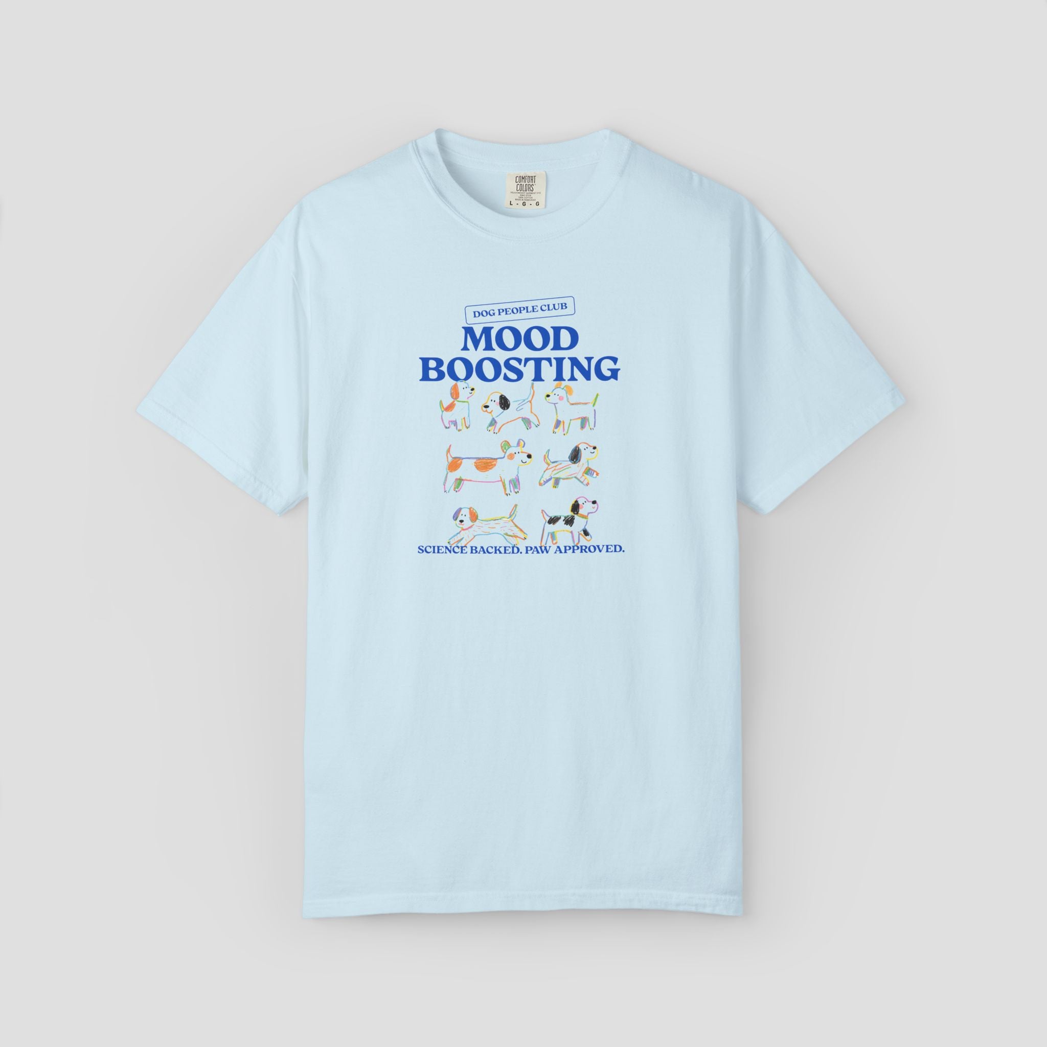 Mood Boosting Dog People Club T-Shirt