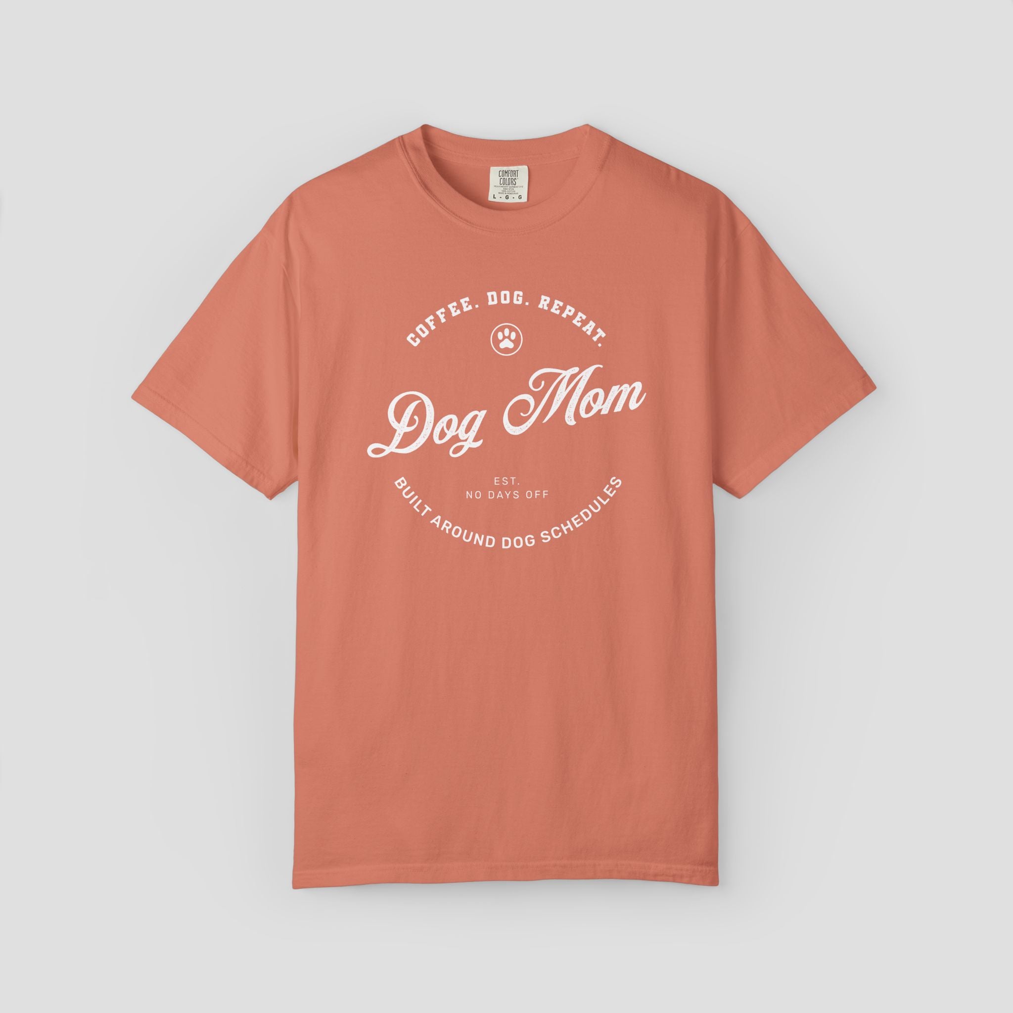 Coffee, Dog, Repeat Dog Mom T-Shirt