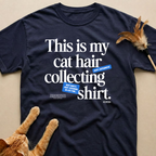 This is My Cat Hair Collecting T-Shirt
