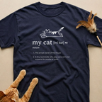 The Meaning of My Cat T-Shirt