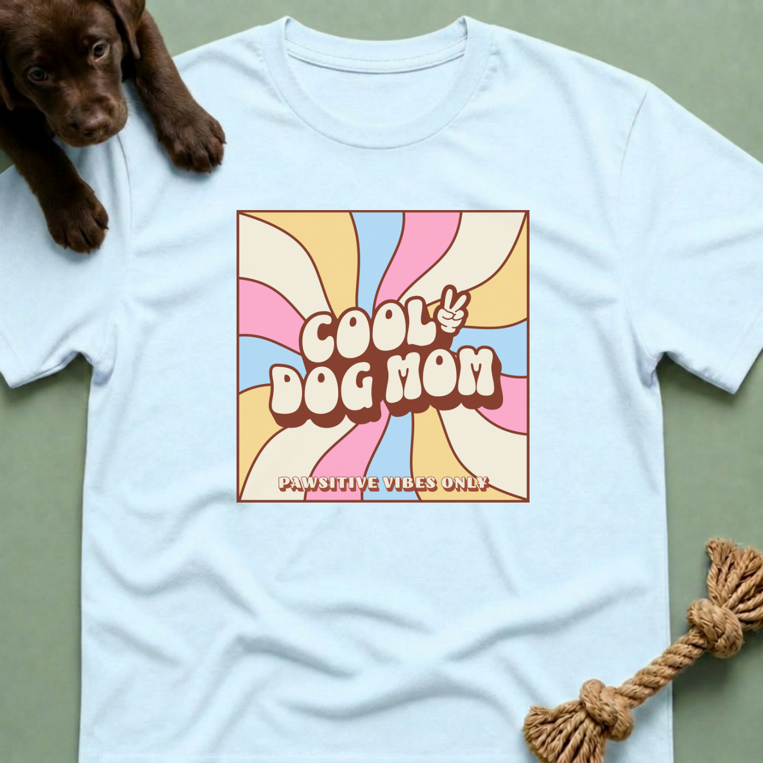 Cool Dog Mom Pawsitive Vibes Only T-Shirt