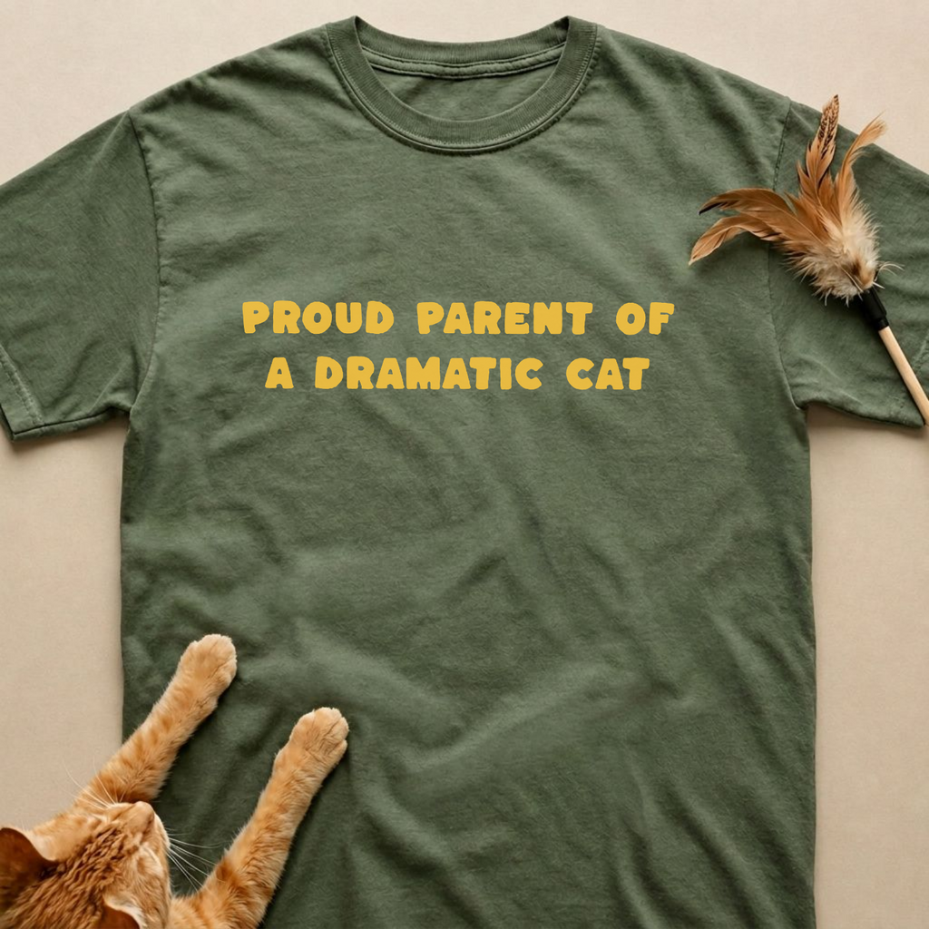 Proud Parent of a Dramatic Cat T-Shirt