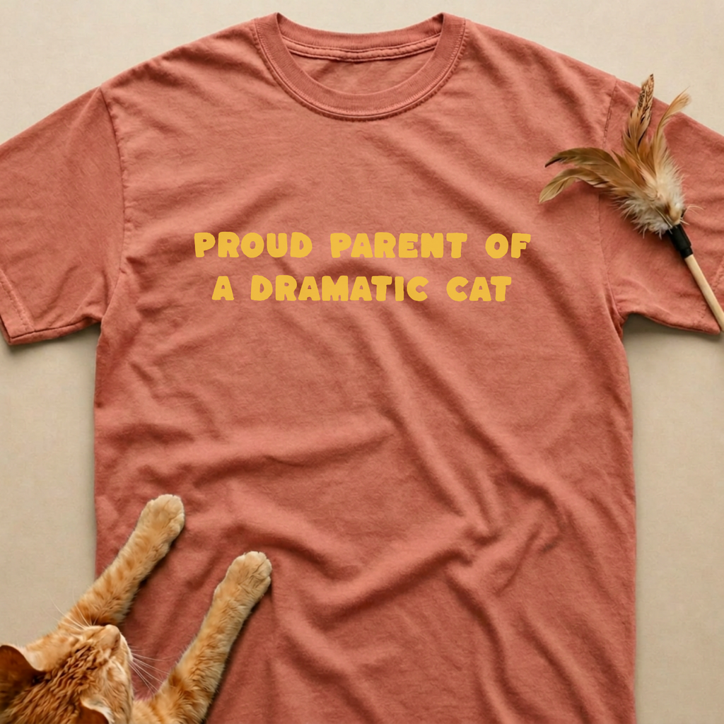 Proud Parent of a Dramatic Cat T-Shirt