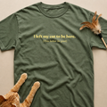 I Left My Cat to be Here T-Shirt