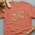 Dog Hair Is My Glitter T-Shirt