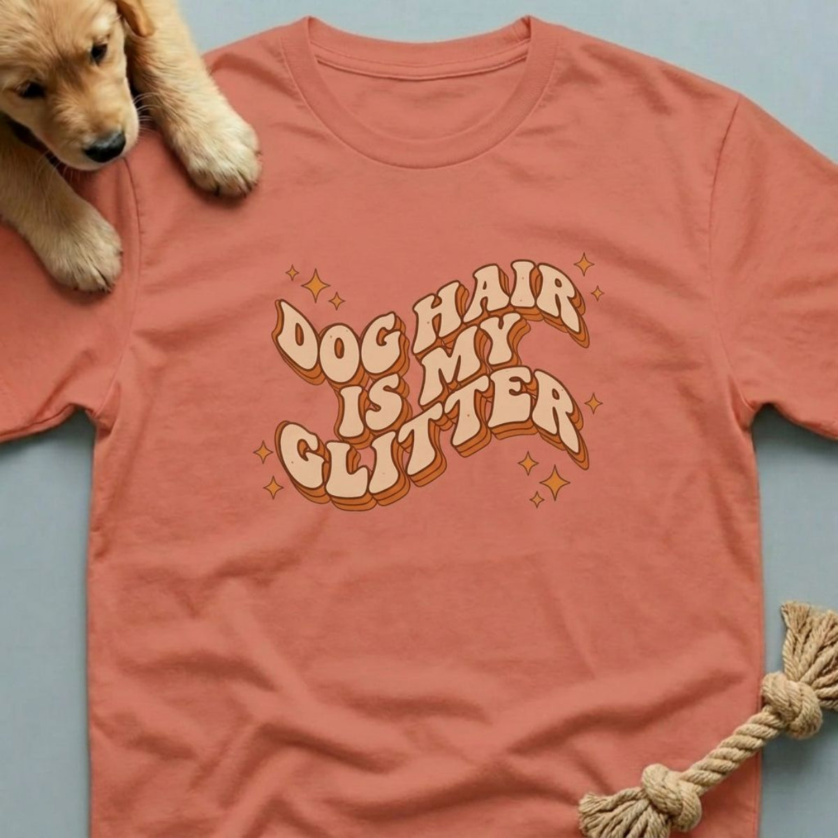Dog Hair Is My Glitter T-Shirt